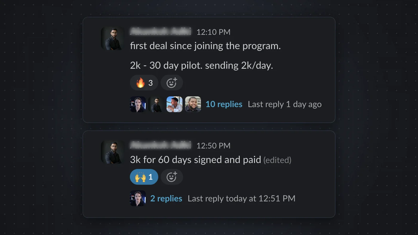 Two Slack posts from an Ignite member: "first deal since joining the program. 2k - 30 day pilot. sending 2k/day." and "3k for 60 days signed and paid"